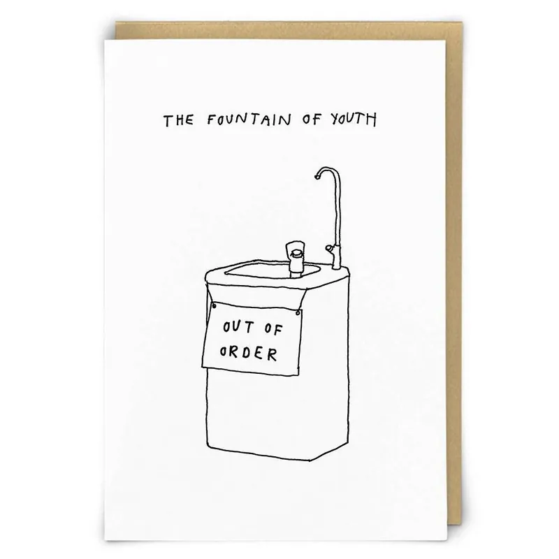 Save Now Fountain of Youth Birthday Card